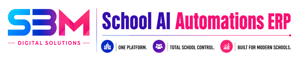 SBM School AI Automations ERP